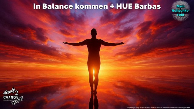 In Balance kommen und HUE-Barbas &mdash; erste Folie